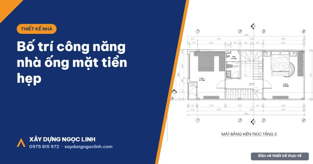 Bố trí công năng nhà ống mặt tiền hẹp